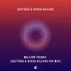 GATTÜSO & Disco Killerz - Million Things (Gattüso & Disco Killerz Vip Mix) - Single