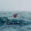 Björn Nonnweiler - A Drop in the Ocean - Single